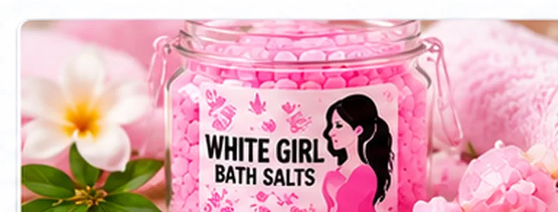 White Girl Bath Salts